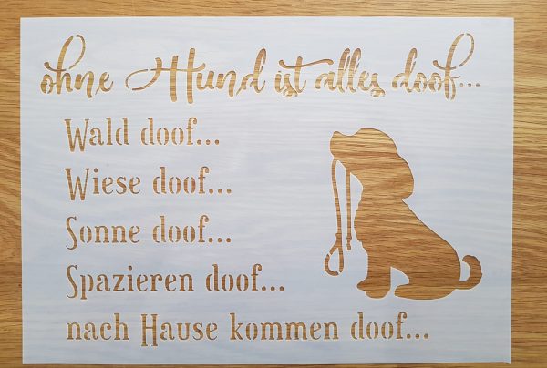 ohne Hund ist alles doof…