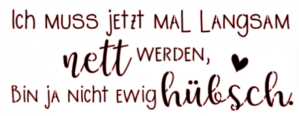 …langsam nett werden