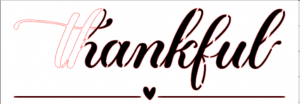 thankful thankful