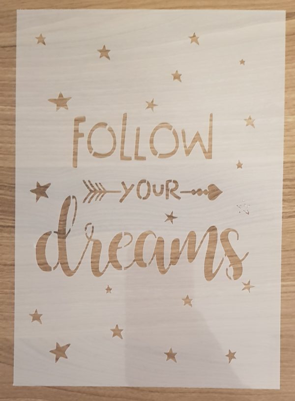 Follow your dreams