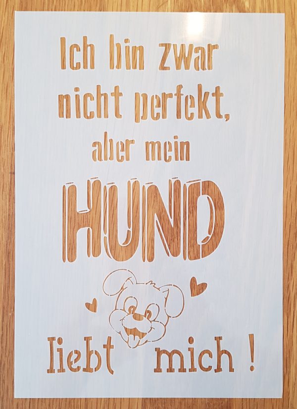 Ich bin zwar nicht perfekt, aber mein Hund liebt mich