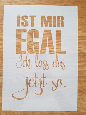 Ist mir egal