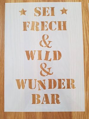 Sei Frech & Wild A4 Sei Frech & Wild A4
