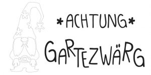 Achtung Gartezwärg