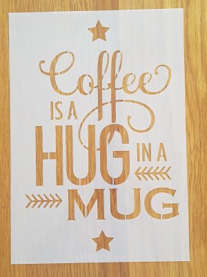 Coffe is a hug in a mug